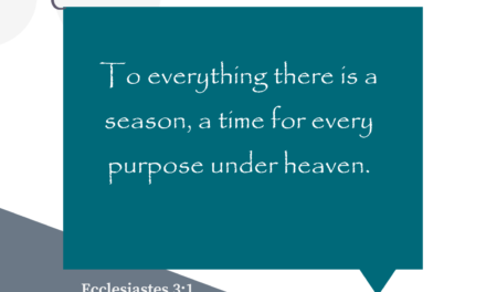 Truth of the Week 15: To Everything a Season